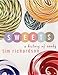 Sweets: A History of Candy by Tim Richardson