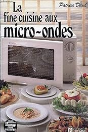 La  Fine cuisine aux micro-ondes