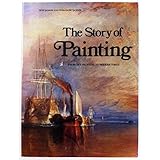 The Story of Painting from Cave Painting to Modern Times by H. W. Janson (1977-11-03)