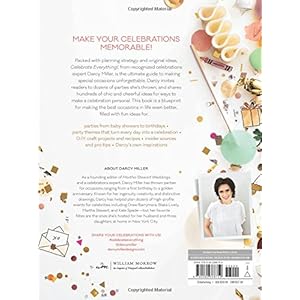 Celebrate Everything!: Fun Ideas to Bring Your Parties to Life