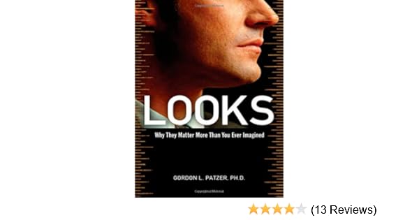 Looks Why They Matter More Than You Ever Imagined Gordon - 