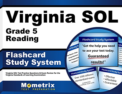 Download Virginia SOL Grade 5 Reading Flashcard Study System: Virginia SOL Test Practice Questions & Exam Review for the Virginia Standards of Learning Examination (Cards)