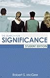 The Search for Significance Student Edition by Robert McGee