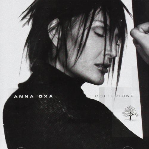 Anna Oxa - Collezione - Zortam Music