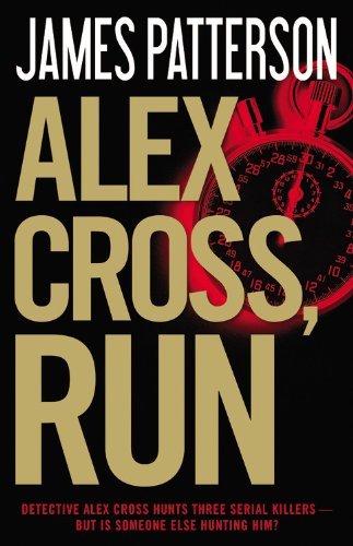 Alex Cross, Run by James Patterson (2013-02-18) B01K3FUER0 Book Cover