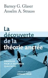 La  découverte de la théorie ancrée