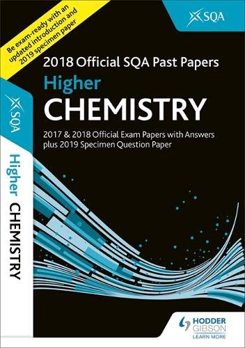 Higher Chemistry 2018 19 Sqa Specimen And Past Papers With Answers Amazon Co Uk Sqa 9781510457171 Books