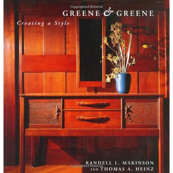 Greene & Greene: Architecture As a Fine Art : Furniture and