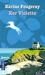 Ker Violette