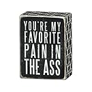 Primitives by Kathy Box Sign, 4-Inch by 3-Inch, Favorite Pain