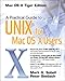 A Practical Guide to UNIX for Mac OS X Users by Mark G. Sobell (2005-12-31) by Mark G. Sobell;Peter Seebach