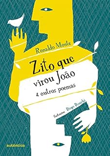 Livro Zito que virou João & outros poemas