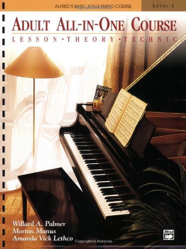 Adult All-In-One Course, Level 1: Lesson-Theory-Technic: Lesson, Theory, Technique (Alfred's Basic Adult Piano Course)
