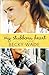 My Stubborn Heart by Becky Wade