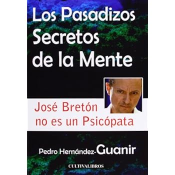Los pasadizos secretos de la mente (Estudios) Los pasadizos secretos de la mente (Estudios)