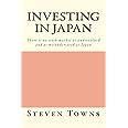 Investing in Japan: There is no stock market as undervalued and as misunderstood as Japan