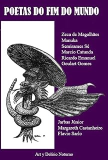 Livro Poetas do fim do mundo: Antologia Poética