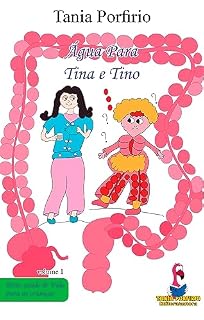 Livro Água Para Tina e Tino : Vida e Saúde Para as Crianças