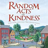 Random Acts of Kindness by The Editors of Conari Press, Dawna Markova