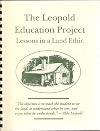 The Leopold Education Project Lessons in a Land Ethic