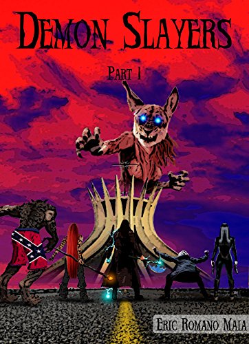 Demon Slayers: Part 1