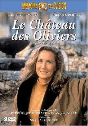 Le Château Des Oliviers - 1ère Partie