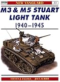 M3 & M5 Stuart Light Tank 1940–45 (New Vanguard)