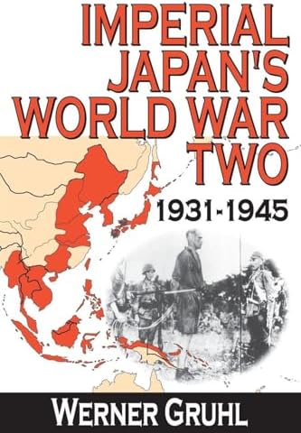 The Rise and Fall of Imperial Japan: 1894 - 1945: S. L. Mayer