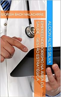 Livro Empreendedorismo na Área da Saúde: Gestão Estratégica