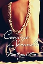 Contigo Aprendí (Spanish Edition) Contigo Aprendí (Spanish Edition)