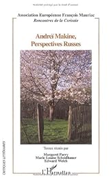Andréï Makine, perpectives russes