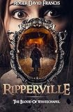Ripperville: The Blood Of Whitechapel by 