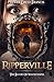Ripperville: The Blood Of Whitechapel by 
