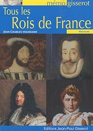 Tous les rois de France