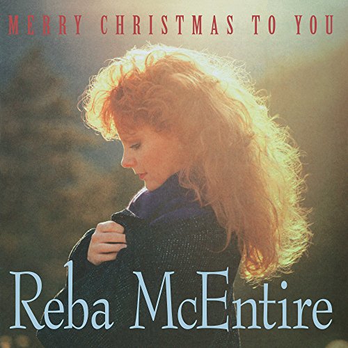 Album Art for Merry Christmas To You by Reba Mcentire