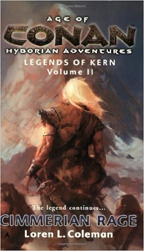 Age Of Conan: Cimmerian Rage: Legends Of Kern, Volume 2 (9780441012954)