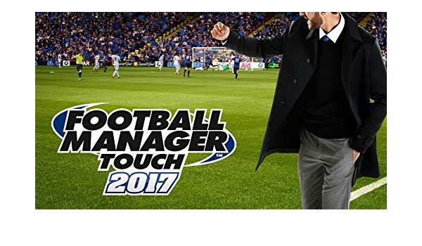 Amazon Com Football Manager Touch 17 Pc Online Game Code Everything Else