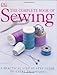 The Complete Book of Sewing New Edition