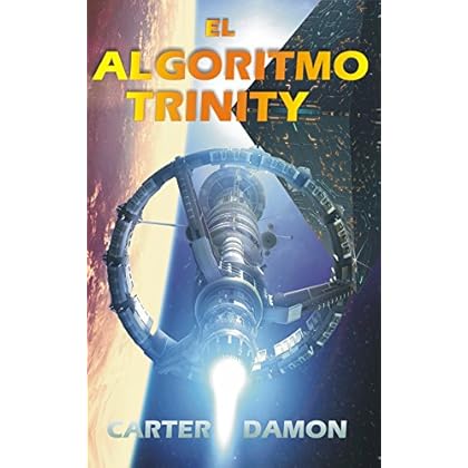 El algoritmo Trinity El algoritmo Trinity