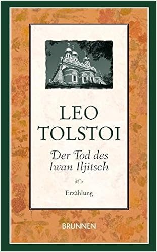 Der Tod Des Iwan Iljitsch