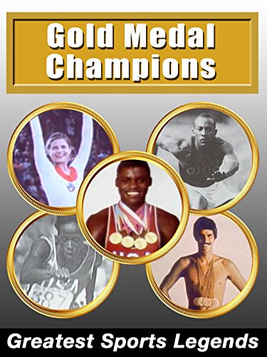 Greatest Sports Legends - Olympic Gold Medal Champions