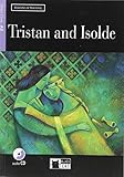 Tristan and Isolde+cd (Reading & Training) by 