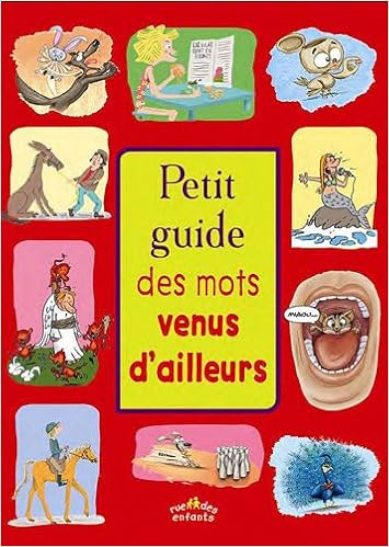 Petit guide des mots venus d'ailleurs