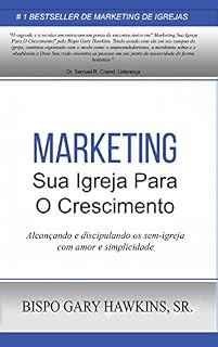Livro Marketing Sua Igreja Para O Crescimento