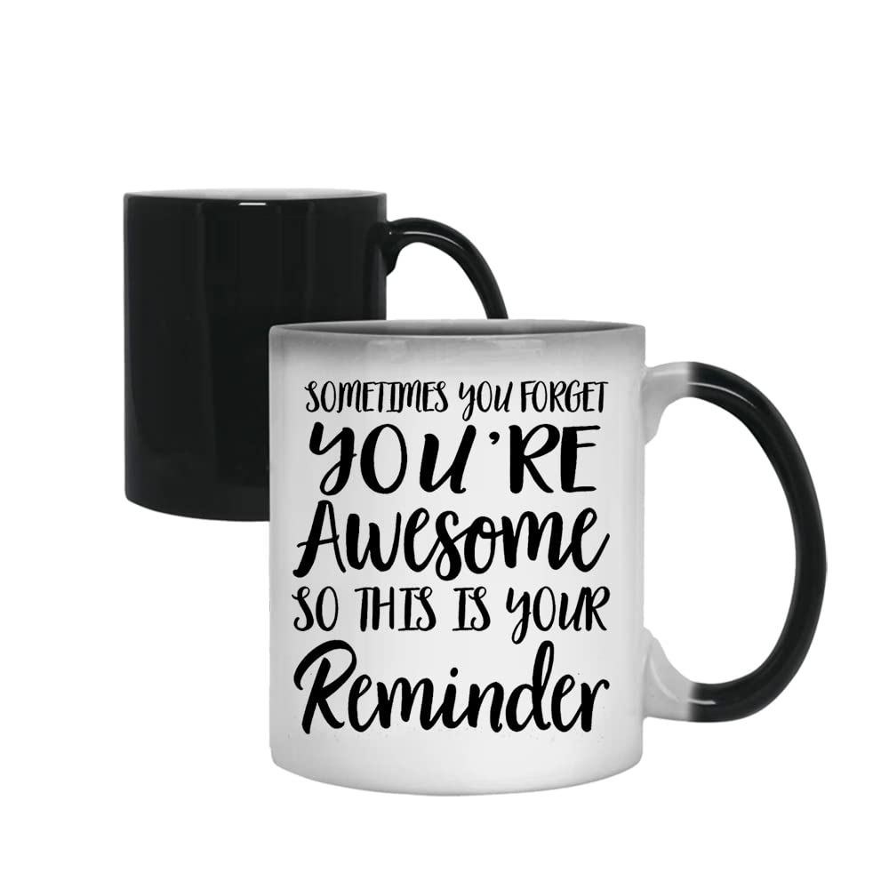 Giftme Sometimes You Forget You’re Awesome so This is Your Reminder Coffee Tea Mug Unique Magic Mug Ceramic Mug.