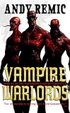 Vampire Warlords: The Clockwork Vampire Chronicles, Book 3
