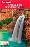 Frommer's Arizona and the Grand Canyon 2012 (Frommer's Color Complete)