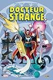 Docteur Strange: L'intégrale T01 (1963-66) NED (PAN.MARV.CLASSI) (French Edition) by 
