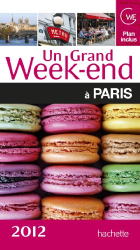 Un  grand week-end à Paris