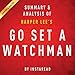 Go Set a Watchman by Harper Lee: Summary & Analysis